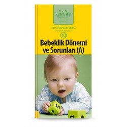 Infancy and Problems (A)